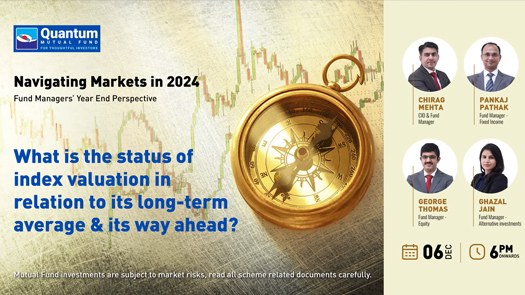 What Is the Status of Index Valuation in Relation to Its Long-Term Average & Its Way Ahead?