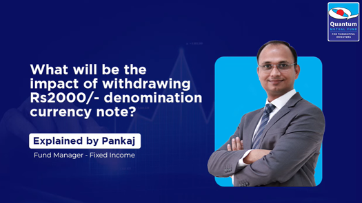 What Will Be the Impact of Withdrawing Rs2000/- Denomination Currency Note? 